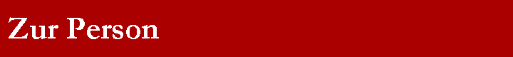Zur Person